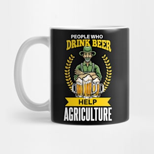 Funny farmer beer drinker saying Mug